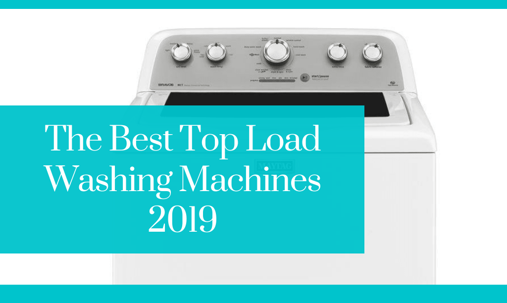 3 Largest Top Load Washer With Agitator Models For 2020