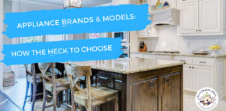 Appliance Brands and Models: How to Choose